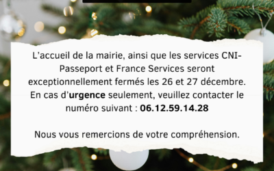 Fermeture exceptionnelle – Accueil CNI / Passeport