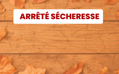 Prolongation arrêté sécheresse